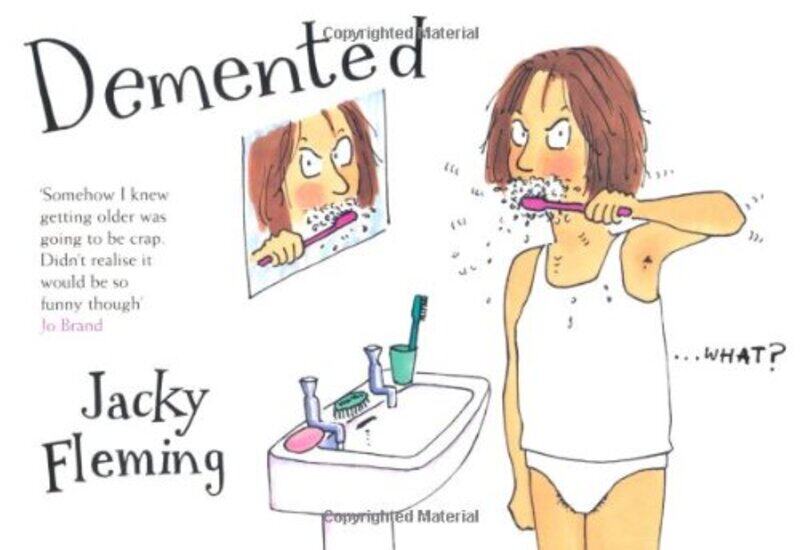 

Demented by Jacky Fleming-Paperback