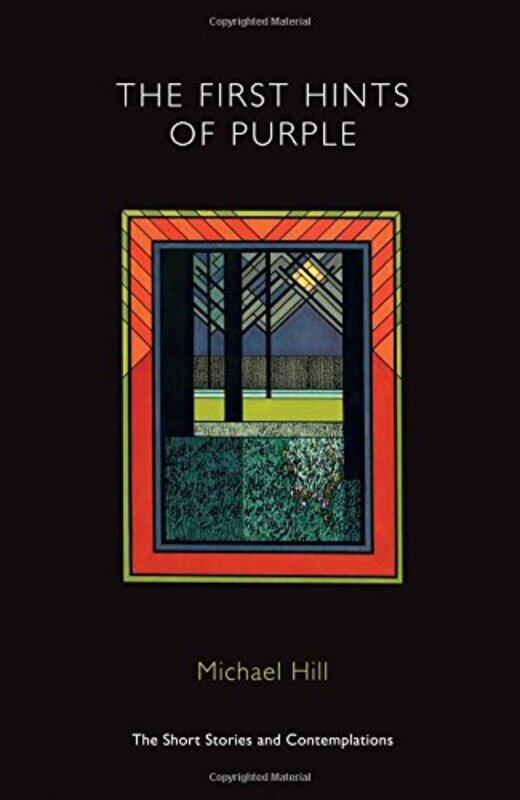

The First Hints of Purple by Michael Hill-Paperback