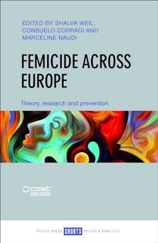 

Femicide across Europe by Rebecca Schofield SimsBrant-Paperback