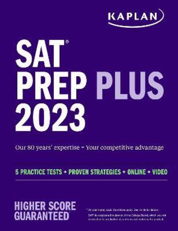 

SAT Prep Plus 2023: 5 Practice Tests + Proven Strategies + Online + Video, Paperback Book, By: Kaplan Test Prep