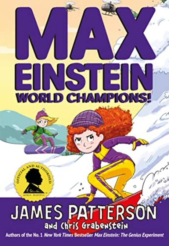 

Max Einstein World Champions by James Patterson-Paperback