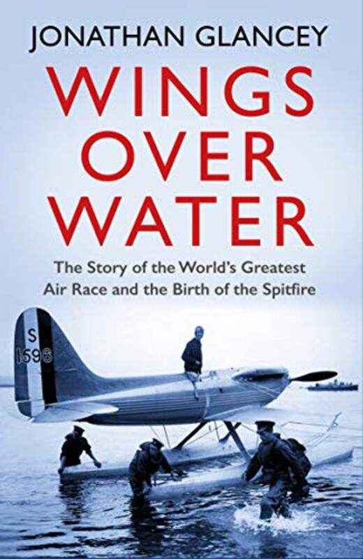 

Wings Over Water by Jonathan Glancey-Paperback