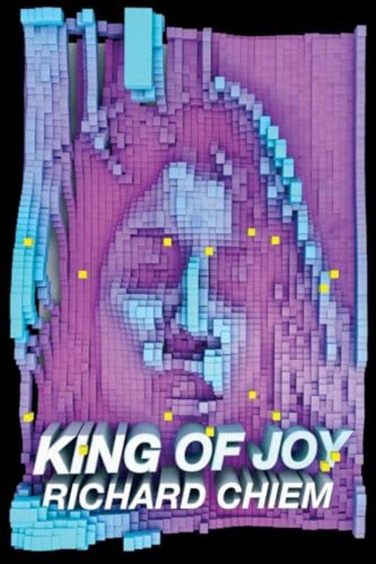 

King of Joy by Richard Chiem-Paperback