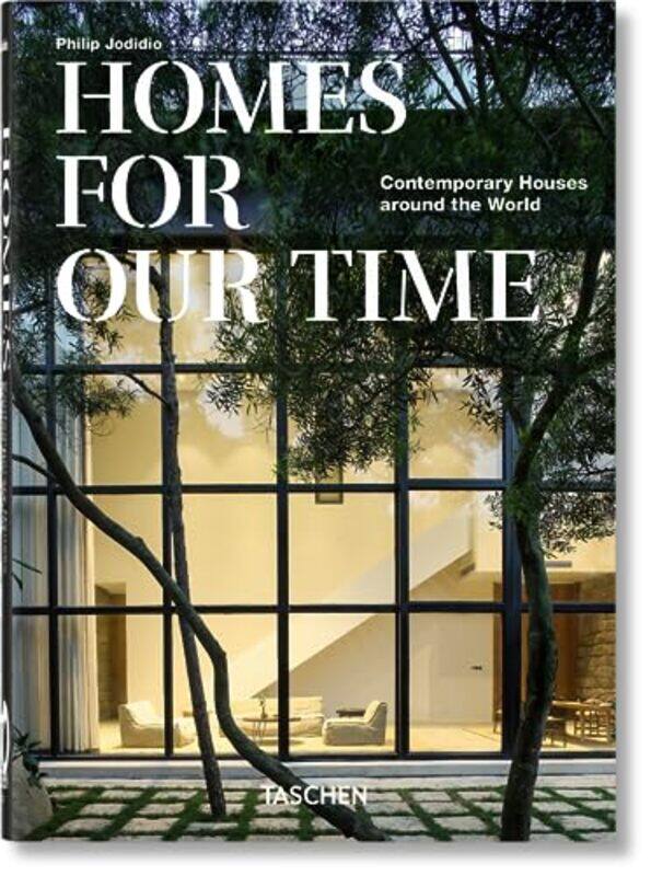 

Homes For Our Time By Jodidio Philip - Hardcover