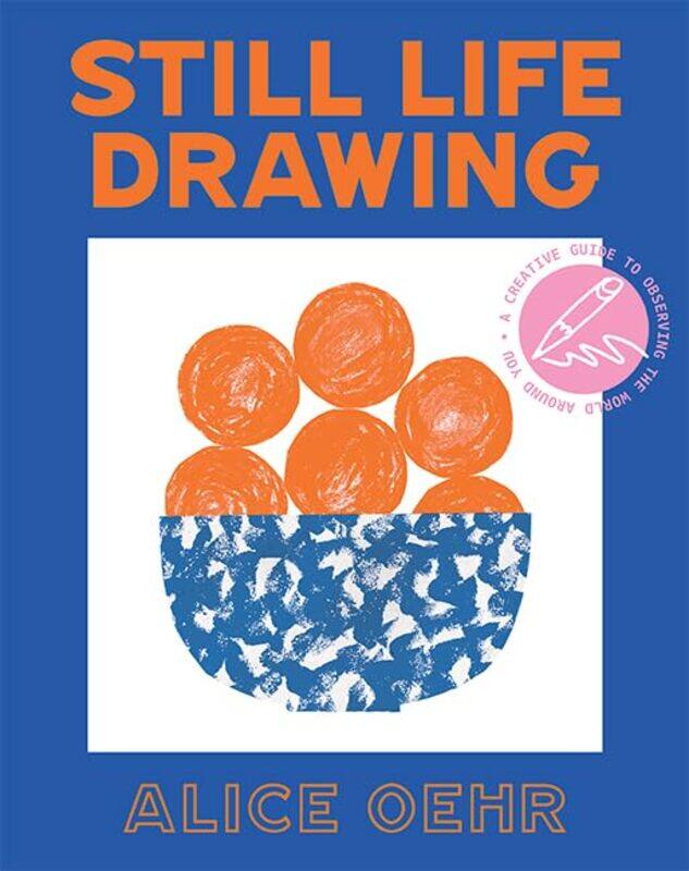 

Still Life Drawing by Nick Sharratt-Paperback