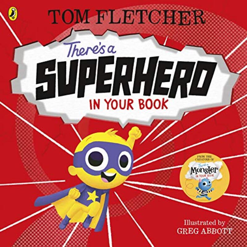 Theres a Superhero in Your Book by Tom FletcherGreg Abbott-Paperback