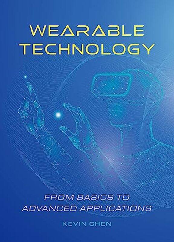 

Wearable Technology By Chen Kevin - Hardcover