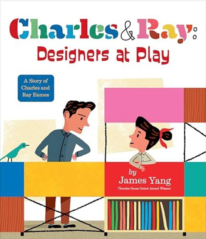 

Charles and Ray Designers at Play by James YangJames Yang-Hardcover