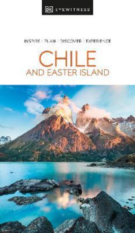 

DK Eyewitness Chile and Easter Island,Paperback, By:DK Eyewitness