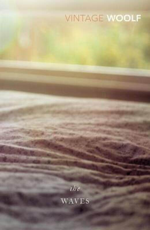 

The Waves (Vintage Classics).paperback,By :Virginia Woolf