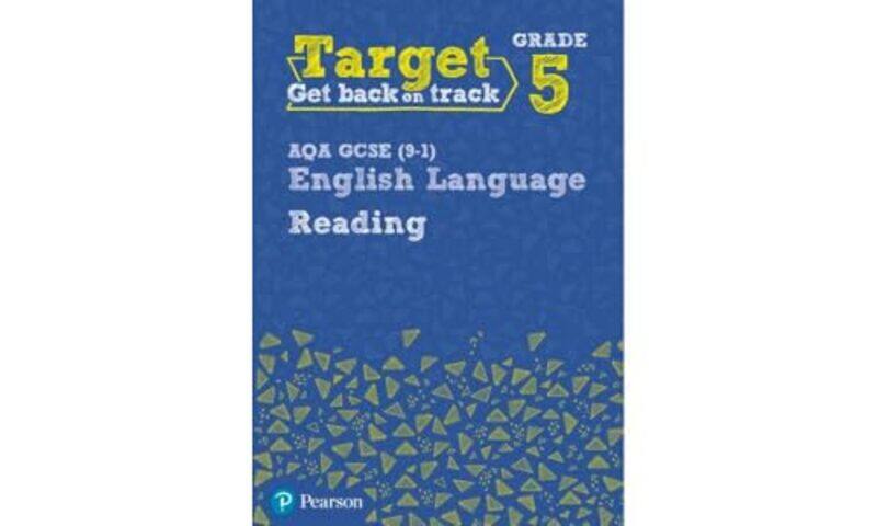 

Target Grade 5 Reading AQA GCSE 91 English Language Workbook by Jaclyn Jaycox-Paperback