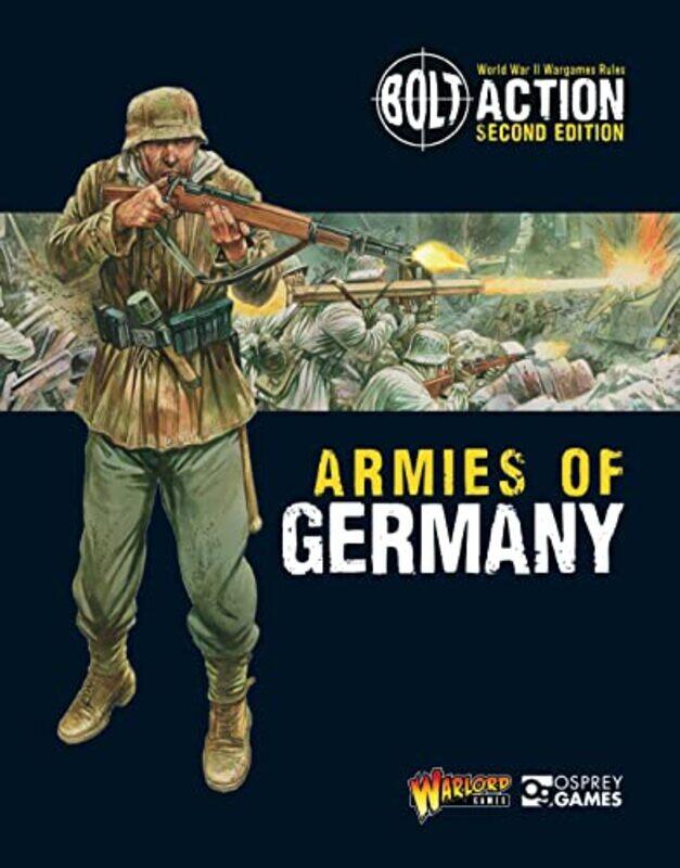 

Bolt Action Armies of Germany by Warlord Games-Paperback