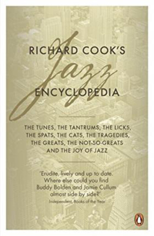 

Richard Cook's Jazz Encyclopedia, Paperback Book, By: Richard Cook