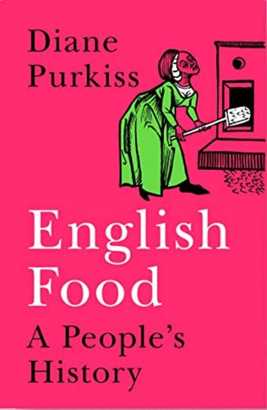 

English Food by Diane Purkiss-Hardcover