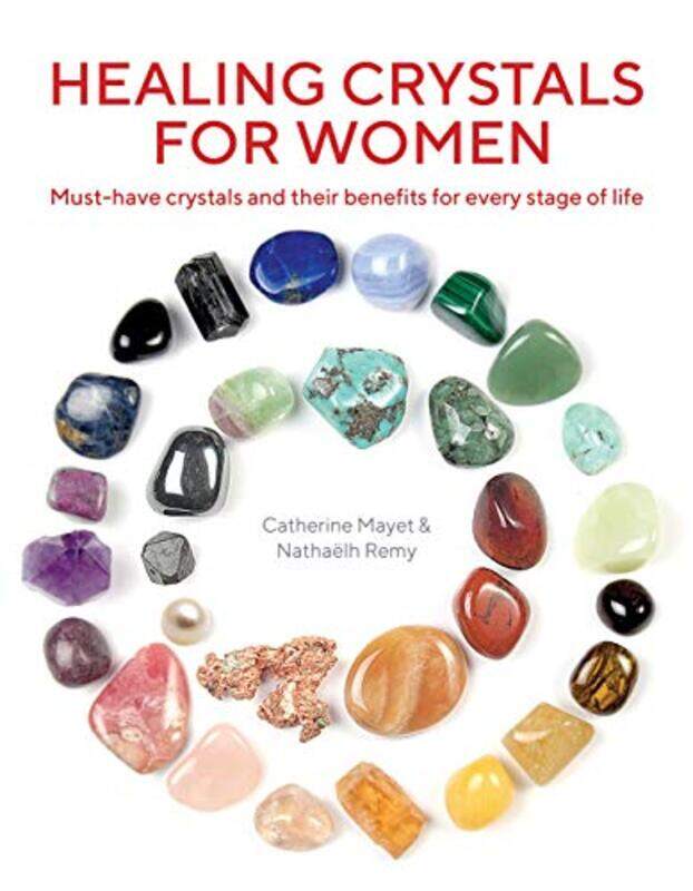 

Healing Crystals for Women by Catherine MayetNathaelh Remy-Paperback