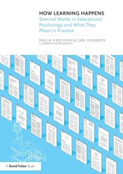 How Learning Happens by Paul A KirschnerCarl Wellington College, UK Hendrick-Paperback