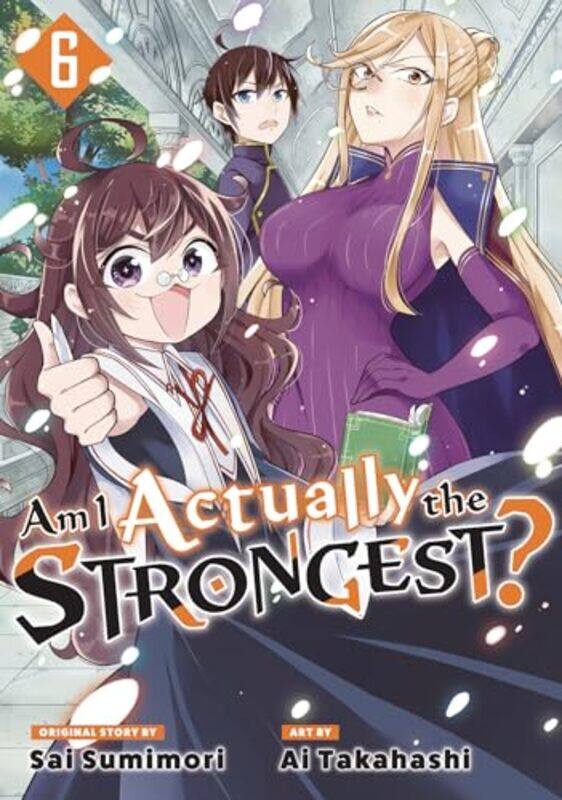 

Am I Actually the Strongest 6 Manga by Ai Takahashi-Paperback