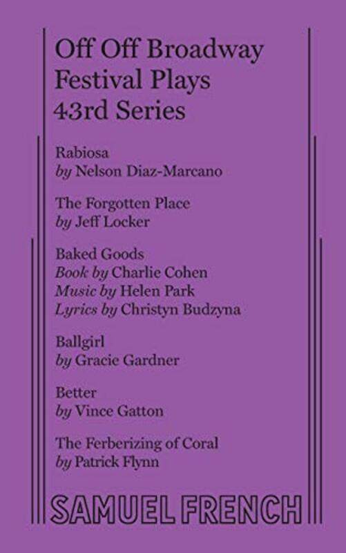 

Off Off Broadway Festival Plays 43rd Series by Richard P Olson-Paperback