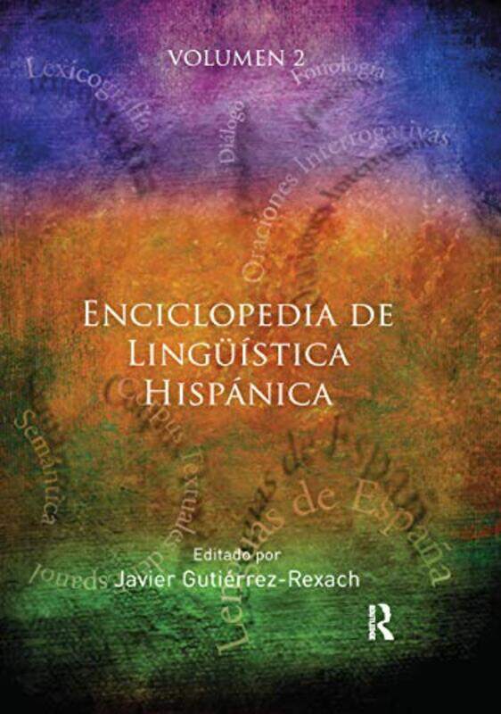 

Enciclopedia de Linguistica Hispanica Volume II by M Patrick HendrixJames S Major-Paperback