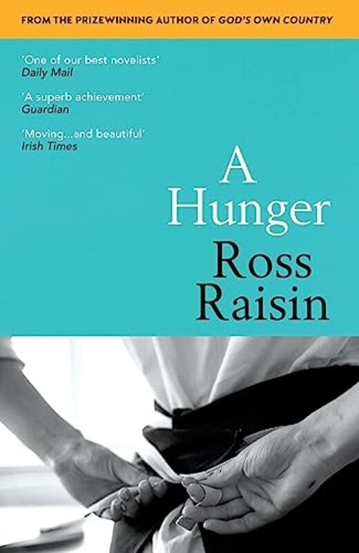 

A Hunger by Ross Raisin-Paperback