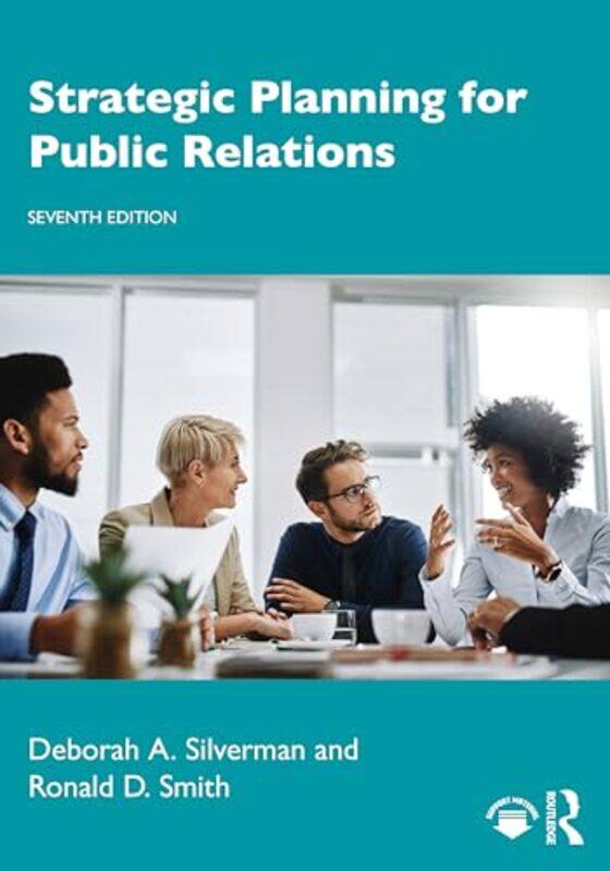 

Strategic Planning for Public Relations by Derek Haylock-Paperback