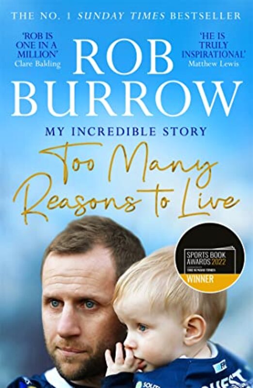 Too Many Reasons to Live Paperback by Rob Burrow