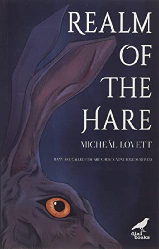 

Realm of the Hare by Micheal Lovett-Paperback