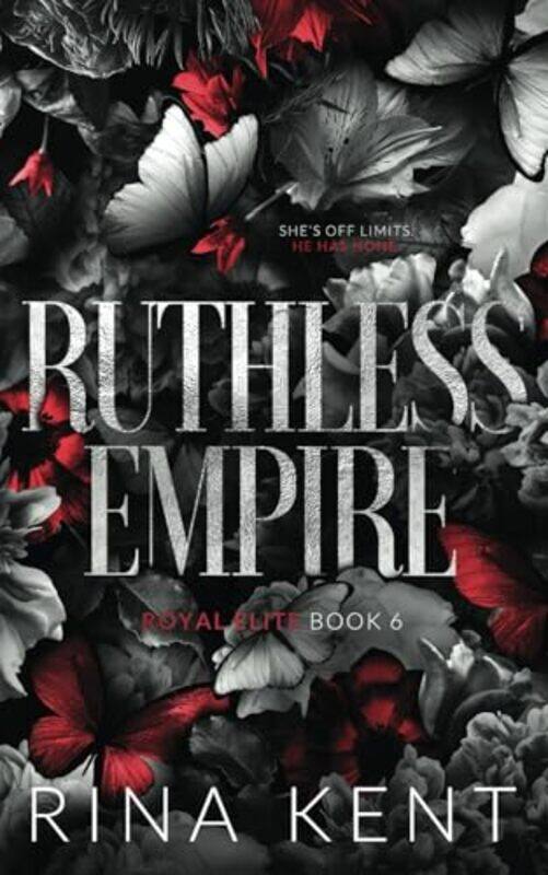 

Ruthless Empire Special Edition Print by Kent, Rina - Paperback