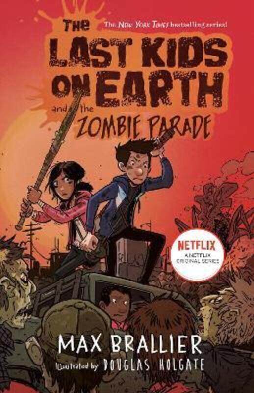 

LAST KIDS 02 ZOMBIE PARADE EXP,Paperback, By:BRALLIER, MAX