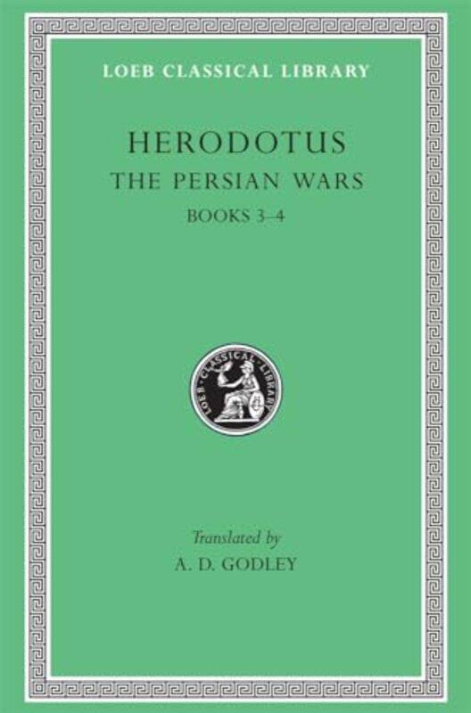 

The Persian Wars Volume II by HerodotusA D Godley-Hardcover