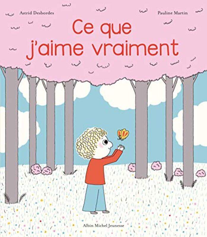 

CE QUE JAIME VRAIMENT,Paperback by DESBORDES/MARTIN