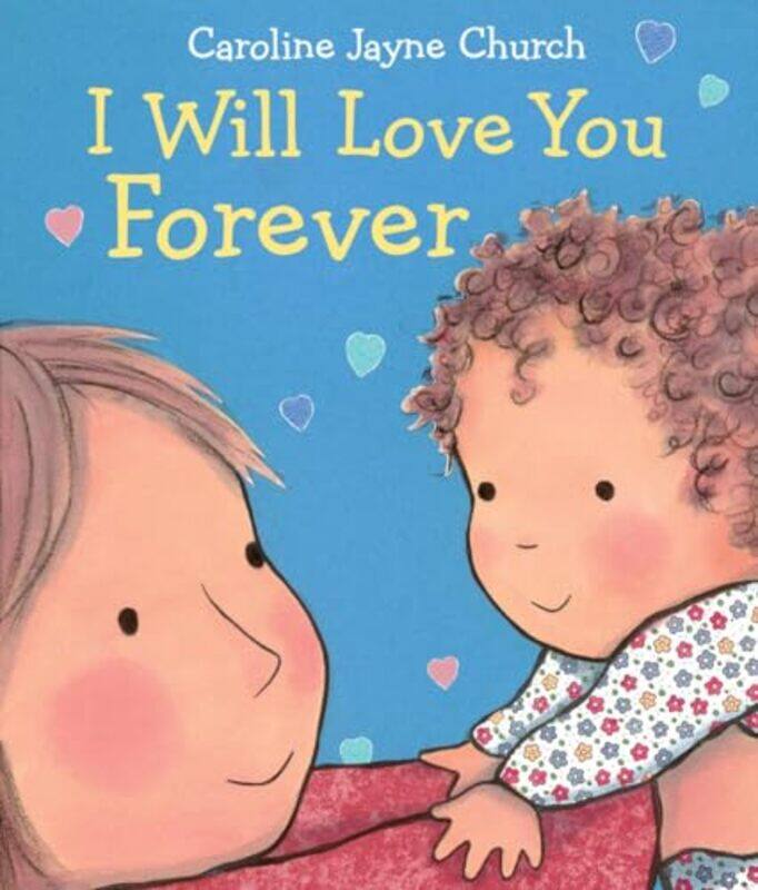 

I Will Love You Forever Board By Church Caroline Jayne - Hardcover