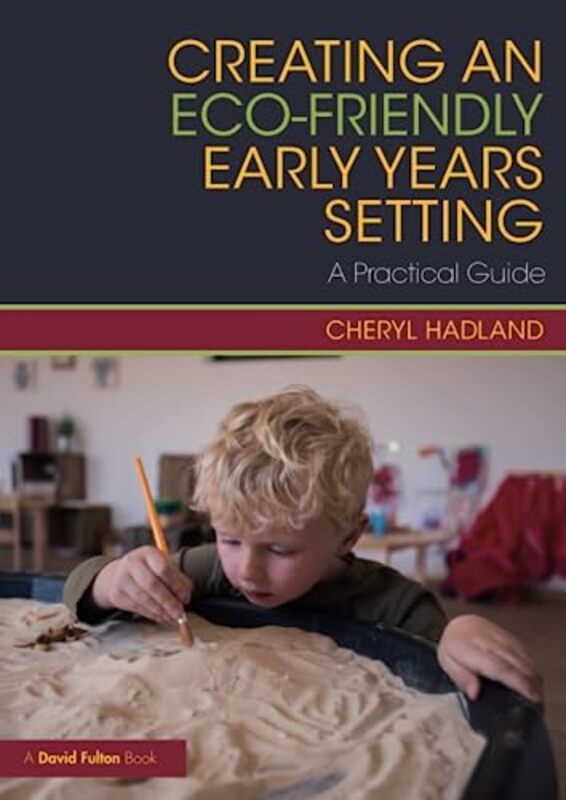 Creating an EcoFriendly Early Years Setting by Mo NardReine SteelDiana LandauCarl Landau-Paperback