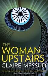 The Woman Upstairs.paperback,By :Claire Messud