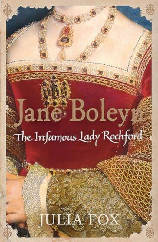 

Jane Boleyn by Julia Fox-Paperback