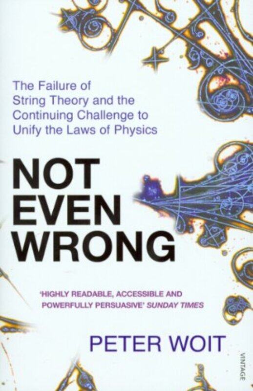 

Not Even Wrong by Peter Woit-Paperback