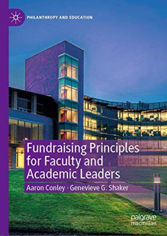 

Fundraising Principles for Faculty and Academic Leaders by Jana Mohr LoneSarah Jennings-Hardcover