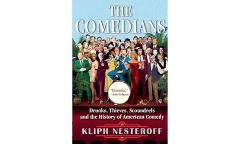 

The Comedians by Kliph Nesteroff-Paperback