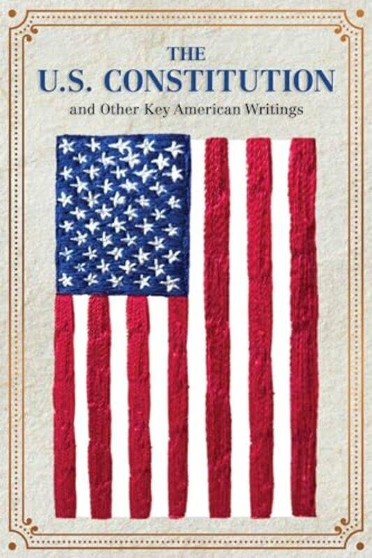 

Us Constitution And Other Key American Wri By Editors Of Canterbury Classics - Paperback