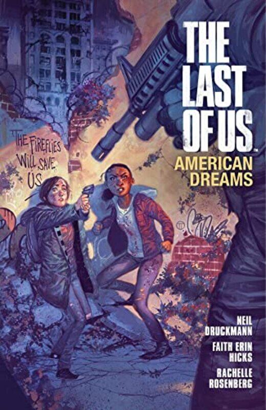 

The Last of Us American Dreams by Dark HorseFaith Erin Hicks-Paperback