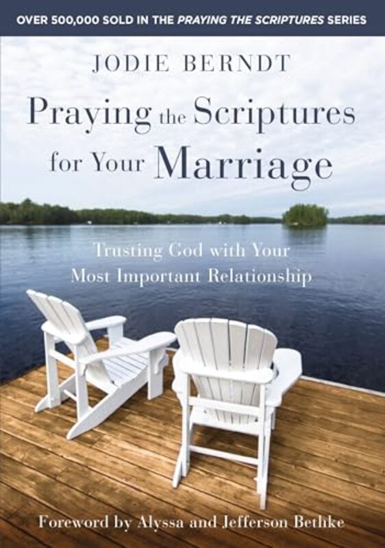 

Praying the Scriptures for Your Marriage by Lysa TerKeurst-Paperback