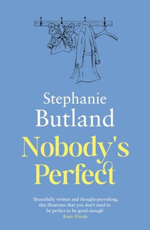 

Nobodys Perfect by Stephanie Butland-Paperback