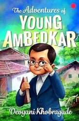 The Adventures Of Young Ambedkar By Khobragade Devyani - Paperback