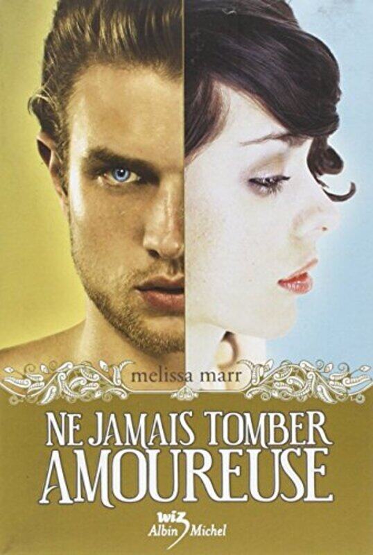 

Ne Jamais Tomber Amoureuse Tome 1 By M Lissa Marr Paperback