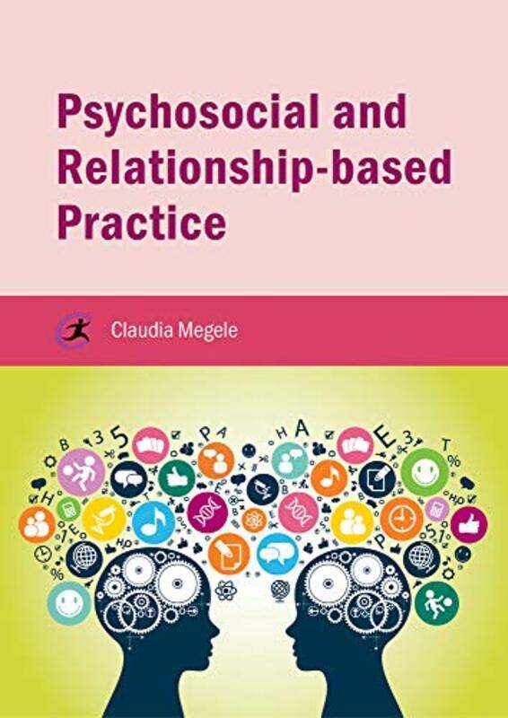 

Psychosocial and Relationshipbased Practice by Janice MacLeod-Paperback