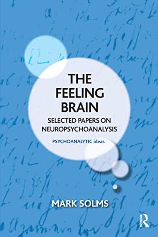 

The Feeling Brain by Mark Solms-Paperback