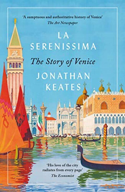 

La Serenissima by Jonathan Keates-Paperback