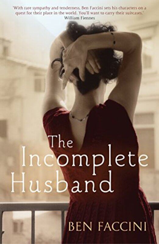 

The Incomplete Husband by Ben Faccini-Paperback