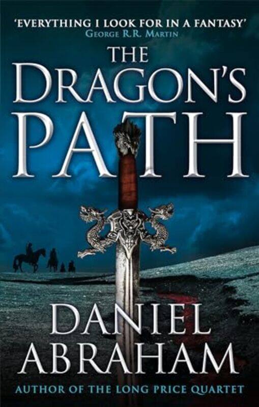 

The Dragons Path by Daniel Abraham-Paperback