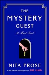 The Mystery Guest A Maid Novel by Prose, Nita..Paperback